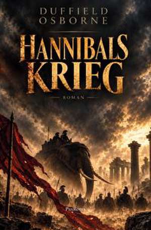 Hannibals Krieg de Duffield Osborne