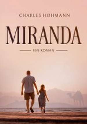 Miranda de Charles Hohmann