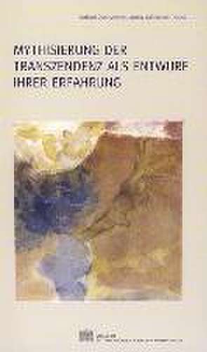 Mythisierung Der Transzendenz ALS Entwurf Ihrer Erfahrung: Funde Und Ausstattung de Gerhard Oberhammer