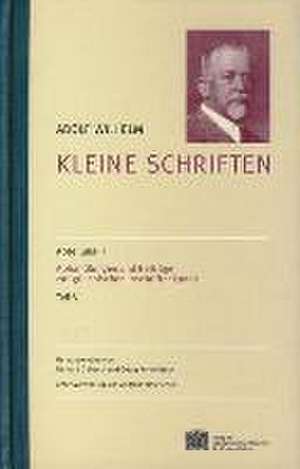 Adolf Wilhelm: Abhandlungen Und Beitrage Zur Griechischen Inschriftenkunde. Teil V de Adolf Wilhelm