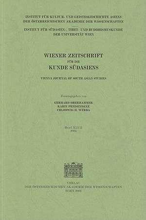 Wiener Zeitschrift Fur die Kunde Sudasiens/Vienna Journal Of South Asian Studies: Band 47 de Gerhard Oberhammer