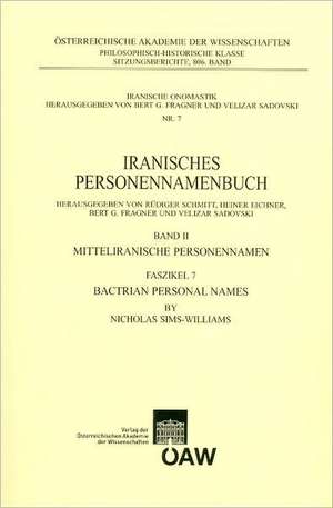 Iranisches Personennamenbuch. Band II. Mitteliranische Personennamen. Faszikel 7