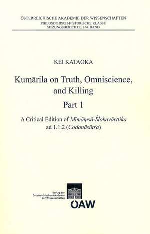 Kumarila on Truht, Omniscience and Killing Part 1 de Kataoka, Kei