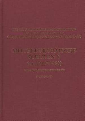 Mitteleuropaische Schulen V. (CA. 1410-1450) Wien Und Niederosterreich