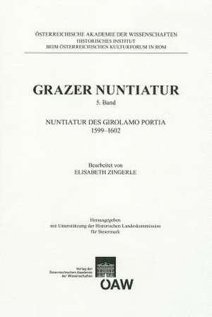 Nuntiatur Des Girolamo Portia 1599-1602