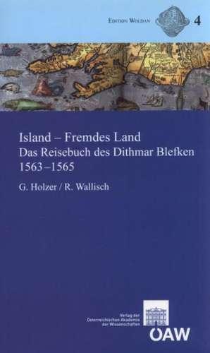 Island - Fremdes Land de Georg Holzer