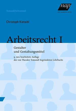 Arbeitsrecht 1 de Christoph Kietaibl