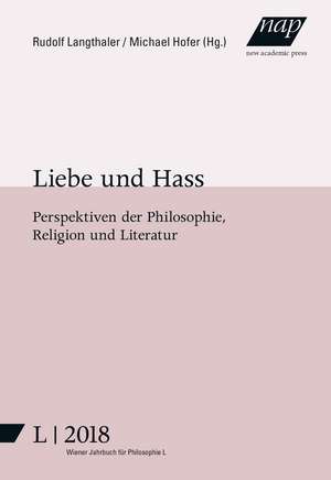 Liebe und Hass de Rudolf Langthaler