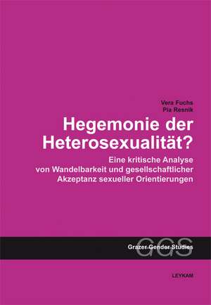 Hegemonie der Heterosexualität? de Vera Fuchs