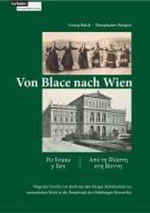 Von Blace nach Wien de Georg Baich