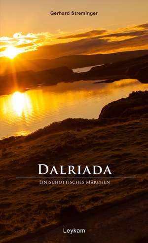 Dalriada de Gerhard Streminger