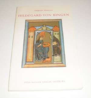 Hildegard von Bingen de Adelgundis Führkötter