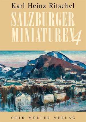 Salzburger Miniaturen 4 de Karl-Heinz Ritschel