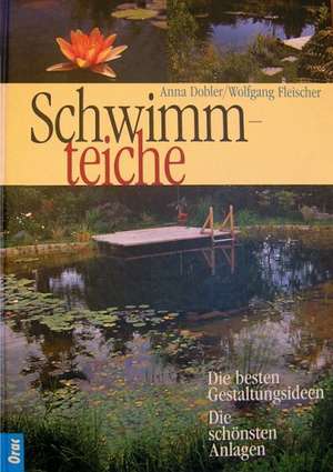 Schwimmteiche de Anna Dobler