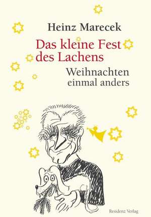 Das kleine Fest des Lachens de Heinz Marecek