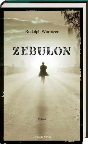 Zebulon de Rudolph Wurlitzer