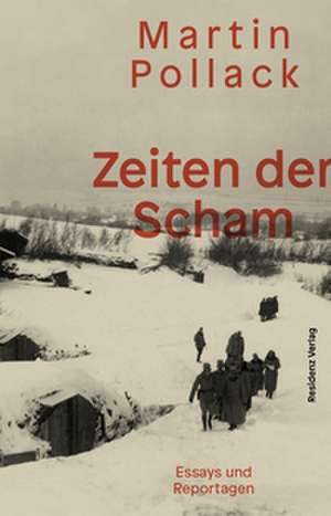 Zeiten der Scham de Martin Pollack