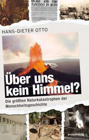 Über uns kein Himmel? de Hans-Dieter Otto