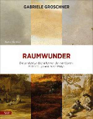 Raumwunder de Gabriele Groschner