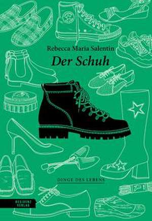 Der Schuh de Rebecca Maria Salentin