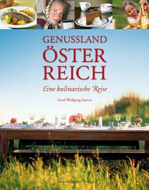 Genussland Österreich de Gerd Wolfgang Sievers