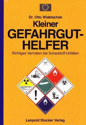 Kleiner Gefahrgut-Helfer de Otto Widetschek