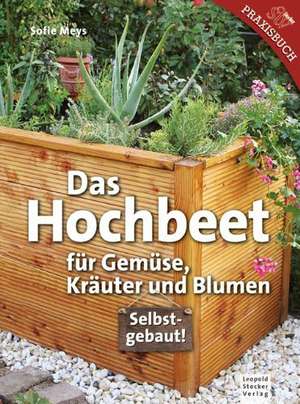 Das Hochbeet de Sofie Meys