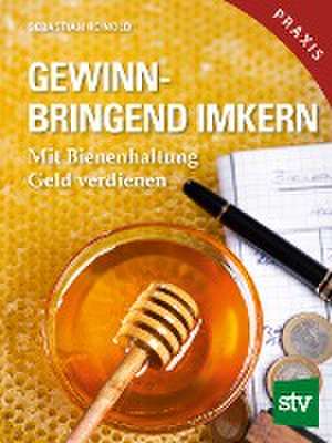 Gewinnbringend Imkern de Sebastian Reinold