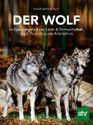 Der Wolf de Klaus Hackländer