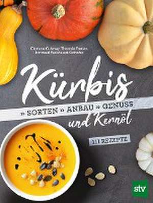 Kürbis und Kernöl de Clemens G. Arvay