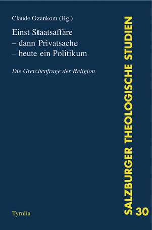 Einst Staatsaffäre dann Privatsache heute ein Politikum de Claude Ozankom