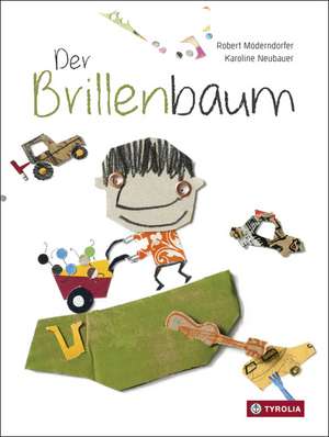 Der Brillenbaum de Robert Möderndorfer