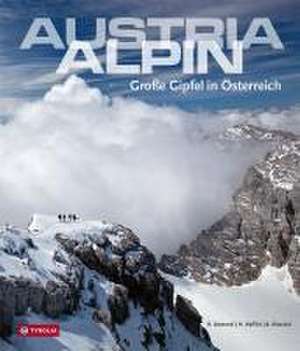 Austria alpin de Robert Demmel