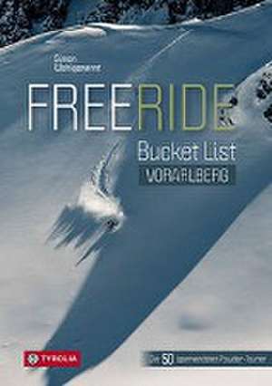 Freeride Bucket List Vorarlberg de Simon Wohlgenannt