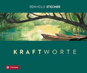 Kraftworte de Reinhold Stecher