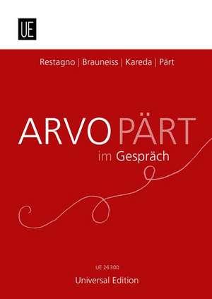 Arvo Pärt im Gespräch de Arvo Pärt