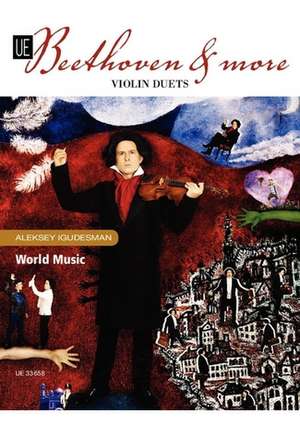 Beethoven & More de Aleksey Igudesman