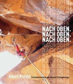 Nach oben. Nach oben. Nach oben de Albert Precht