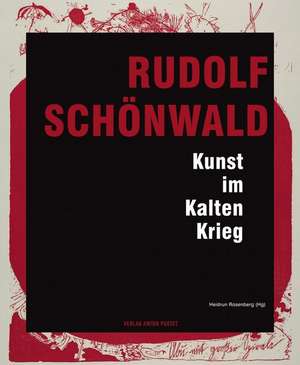 Rudolf Schönwald de Heidrun Rosenberg