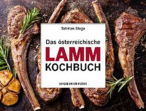 Das österreichische Lamm-Kochbuch de Taliman Sluga