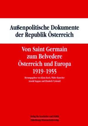 Außenpolitische Dokumente der Rebublik Österreich. Sonderband