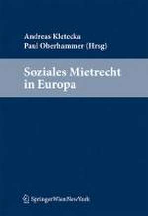 Soziales Mietrecht in Europa de Andreas Kletecka