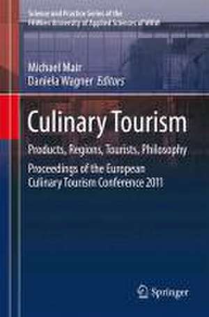 Culinary Tourism de Michael Mair