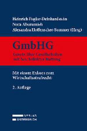 GmbHG - Gesetz über Gesellschaften mit beschränkter Haftung de Heinrich Foglar-Deinhardstein