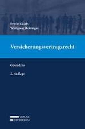 Gisch, E: Versicherungsvertragsrecht