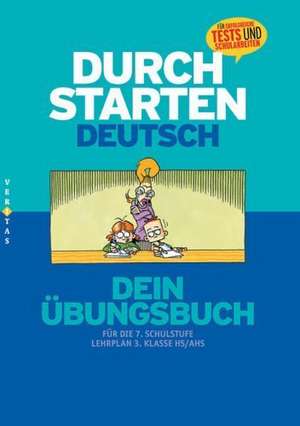 Durchstarten in Deutsch 7. Schulstufe de Leopold Eibl