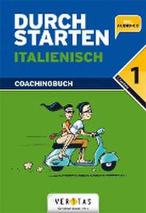 Durchstarten Italienisch 1. Lernjahr. Coachingbuch de Laura Ritt-Massera