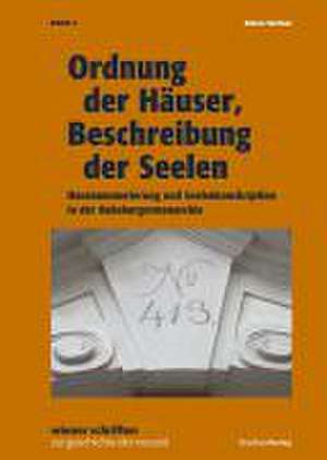 Ordnung der Häuser, Beschreibung der Seelen de Anton Tantner