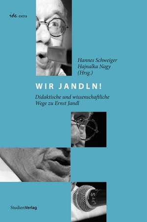 Wir Jandln! de Hannes Schweiger