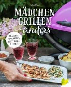 Mädchen grillen anders de Silke Haun